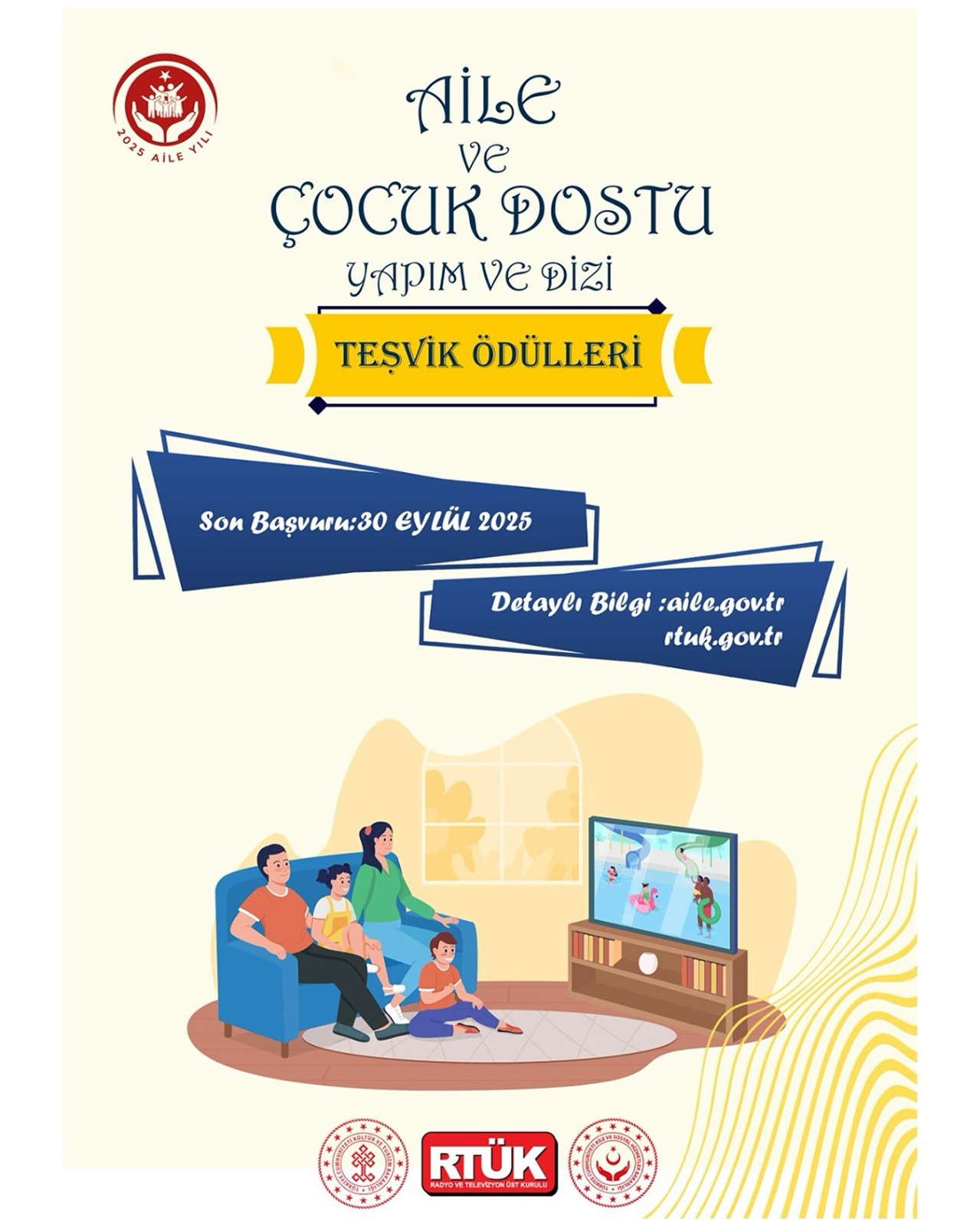 Aile Yapısını Güçlendiren ve Çocukların Gelişimini Destekleyen Dizi, Film ve Programları Teşvik Ediyoruz