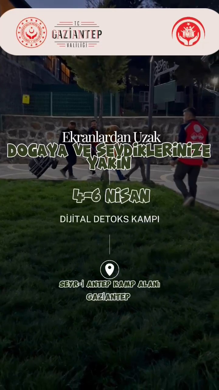 Gaziantep’te Aileler Dijital Detoks Kampına Katıldı