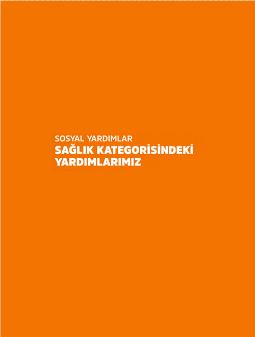 Hizmetler Başvuru Rehberi-Sağlık Kategorisindeki Yardımlarımız